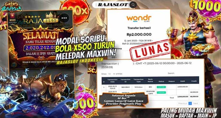 kemenangan member bor*** 2 juta dari gates of gatot kaca di rajaslot