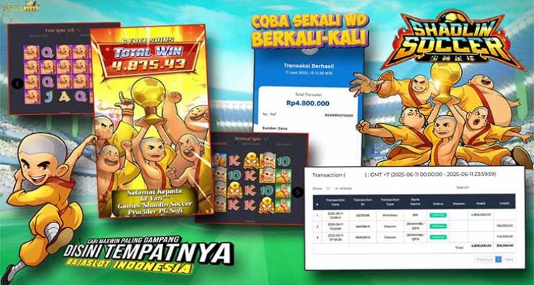 kemenangan member van 4 juta dari shaolin soccer di rajaslot