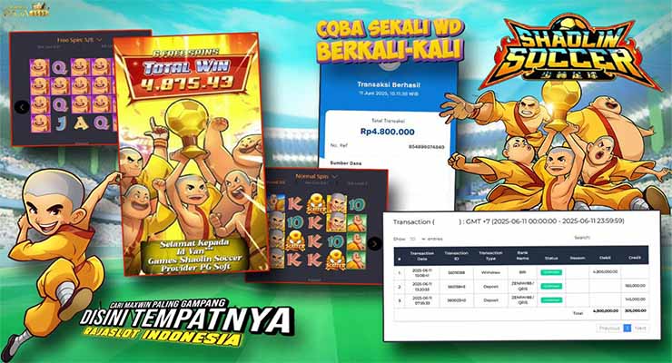 kemenangan member van 4 juta dari shaolin soccer di rajaslot