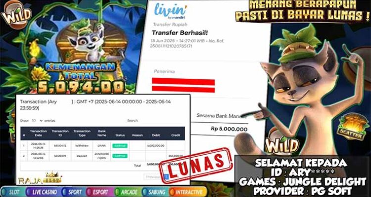 member ary menang 5 juta dari slot Jungle Delight di rajaslot