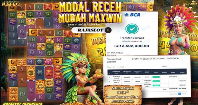 member yes menang 2 juta dari slot Treasure of Aztec di rajaslot
